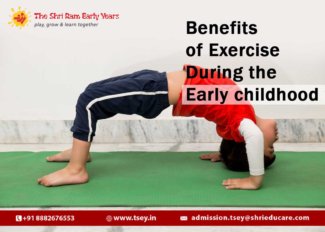 Benefits of Exercise During the Early childhood years